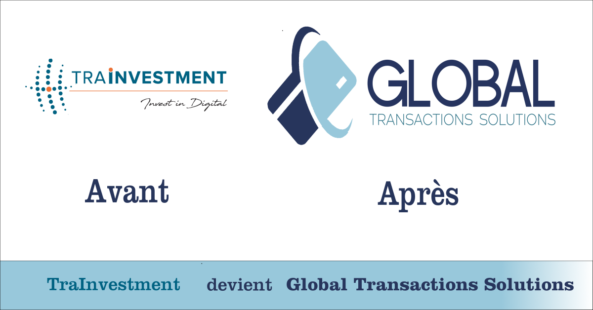 TraInvestment devient Global Transactions Solutions